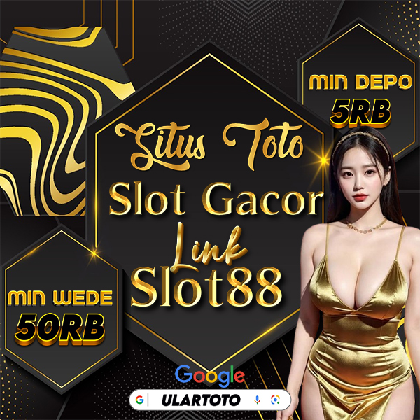ULARTOTO : Situs Toto Slot88 Resmi Link Slot Gacor Online Terpercaya Di Indonesia