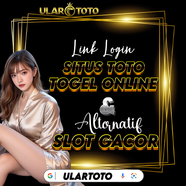 ULARTOTO Login: Akses Situs Toto Resmi dan Link Alternatif Terbaru 2026